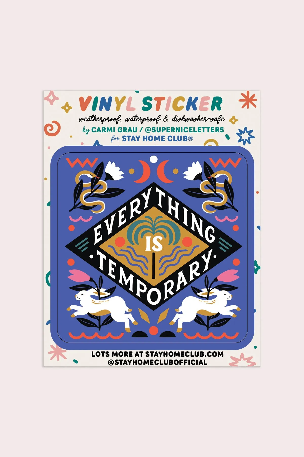 Everything is Temporary Vinyl Sticker